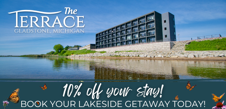 The Terrace in Gladstone, Michigan. 10% off your stay! Book your lakeside getaway today!